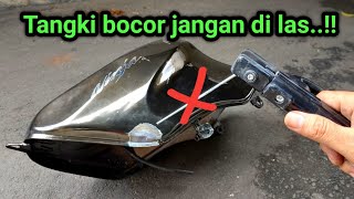 Cara mudah mengatasimenambal tangki motor bocor agar kuat permanen dan tidak bocor lagi [upl. by Bobine202]