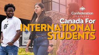 Study in Canada Why International Students Choose Confederation College [upl. by Clareta]