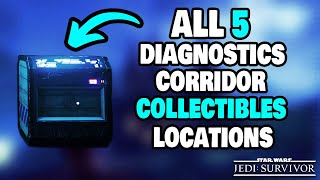 ALL 5 Diagnostics Corridor Collectibles Locations in Star Wars Jedi Survivor STEPBYSTEP [upl. by Roscoe747]