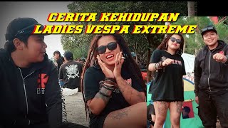 SILVI ‼️LADIES VESPA EXTREME DARI MALANG KINI TINGGAL DI BANDUNG GARAGARA ACARA VESPA [upl. by Betta]