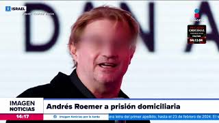 Andrés Roemer segura su proceso en prisión domiciliaria  Noticias con Crystal Mendivil [upl. by Corvese530]