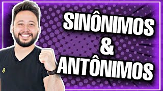 Sinônimos e Antônimos Sinonímia e Antonímia [upl. by Trevah662]