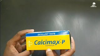 calcimax p syrup uses dose and side effect [upl. by Gerald289]