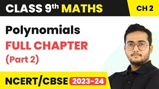 Class 9 Maths Chapter 2  Polynomials Full Chapter Explanation Part 2 [upl. by Ala]