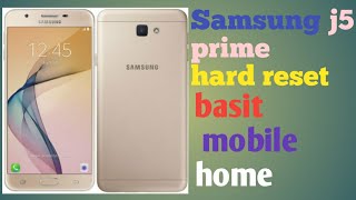 Samsung j5 prime hard reset [upl. by Nosyerg578]