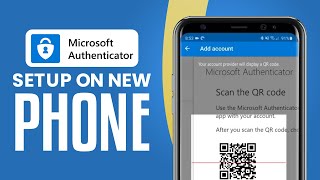 How To Setup Microsoft Authenticator On New Phone 2024 Easy Tutorial [upl. by Armin]