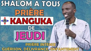 KANGUKA DE JEUDI LE 17102024 par Chris NDIKUMANA PRIÈRE INTENSE  GUÉRISON DÉLIVRANCE [upl. by Templer]