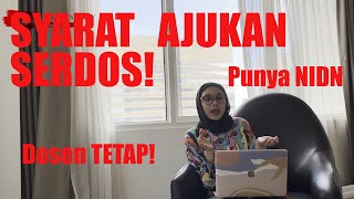 SYARAT IKUT SERDOS SERTIFIKASI DOSEN [upl. by Budd971]