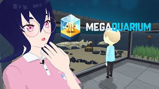 【Megaquarium】01 理想の水族館を作れる神ゲー Vtuber メグリウムLIVE [upl. by Paver]