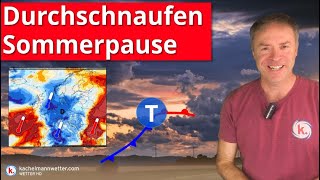 Wetterumstelllung Erstmal nichts mehr mit Sommer und großer Wärme [upl. by Eart308]