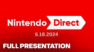 Nintendo Direct Full Showcase  June 2024 [upl. by Cornish]