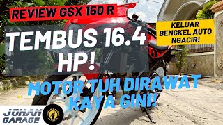 RAJA DI KELASNYA Suzuki GSX R150 Service Bulanan dan Mapping ECU JUKEN [upl. by Steffie]