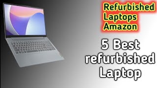 Top 5 Refurbished Laptop Under 30000 Amazon Refubished [upl. by Remde873]