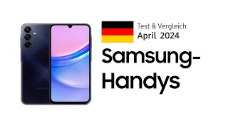 TOP–6 Die besten SamsungHandys April 2024 Test amp Vergleich  Deutsch [upl. by Akenot]