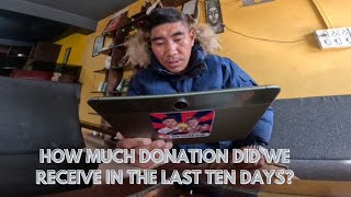 How much donation did we receive in the last ten daysཉིན་བཅུའི་རིང་ང་ཚོ་ལ་སྒོར་ག་ཚོ་འབྱོར་ཡོད་དམ།🙏 [upl. by Scever386]