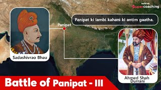 Third Battle of Panipat 1761  Sadashivrao vs Ahmed Durrani  Famous Battles in History  sonpriya [upl. by Wilser207]