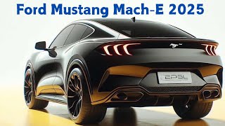 The 2025 Ford Mustang MachE with incredible features [upl. by Atig]