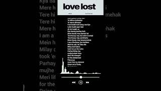 Love lost lyrics talha anjum [upl. by Nhguavahs]