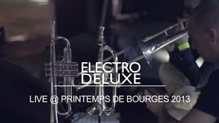 Electro Deluxe  Live  Printemps De Bourges 2013 Teaser [upl. by Danice]