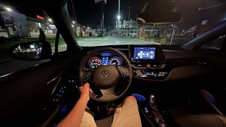 Toyota CHR 2023  Test Drive POV at Night [upl. by Ranip]