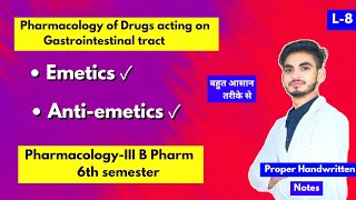 L8। U1। Emetics and antiemetics Pharmacology। B Pharm 6th semester। Vomiting Physiology। [upl. by Aneeroc582]