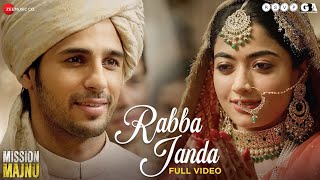 Rabba Janda  Full Song  Mission Manju  Sidharth Malhotra  Rashmika Mandana Ravi Verma [upl. by Ehlke]