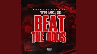 Beat the Odds feat GB [upl. by Jenette]