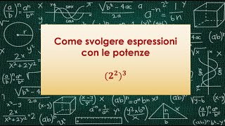 Come svolgere espressioni con le potenze [upl. by Niowtna]