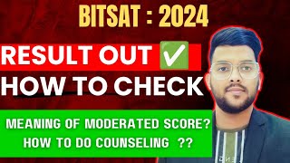 BITSAT 2024 Session 1 Result Announced ✅  How to do counseling  Expected marks vs Branch bitsat [upl. by Bobseine]