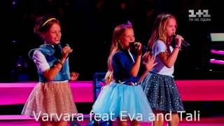 Varvara feat Eva and Tali – Malenkaya devochka [upl. by Enaillil633]