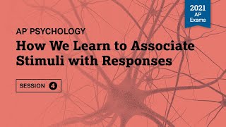 2021 Live Review 4  AP Psychology  How We Learn to Associate Stimuli with Responses [upl. by Amitie509]