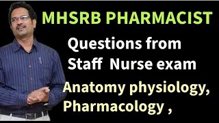 MHSRB Staff Nurse exams questions from  Anatomy Physiology Pharmacology amp Microbiology [upl. by Rochella]