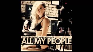 Alexandra Stan vs Manilla Maniacs  All My People Fedo Mora amp Oki Doro Remix Audio HD [upl. by Aivat]