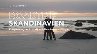 Entspannung pur in Nusfjord amp Henningsvaer  Roadtrip Skandinavien Vlog 4  Kalkhoff [upl. by Gerardo]