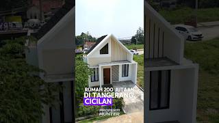 200 Jutaan di Tangerang Cicilan 19 Jutaan bisa cicil langsung ke developer rumahtangerang [upl. by Anisor]