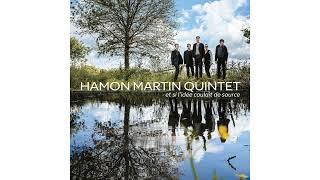 Hamon Martin Quintet  Lhistoire de ma vie Rond paludier [upl. by Naek151]