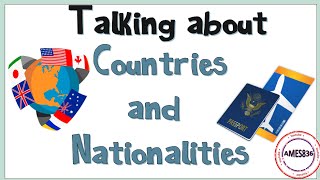 Talking about countries and nationalities  English Language [upl. by Rubia]