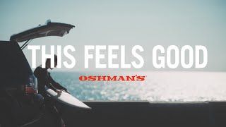 OSHMANS ～This Feels Good～ [upl. by Dombrowski]