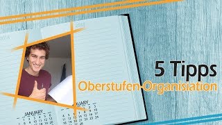 Oberstufe 5 OrganisationTipps  Die richtige Struktur für dein TraumAbitur [upl. by Imac]