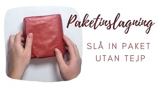 Slå in paket utan tejp [upl. by Samot382]