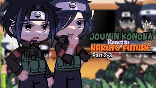 Jounin Konoha  Izumo Kotetsuamp Iruka React to Naruto Future 🍥  23  🇮🇩🇬🇧  ⚠️reup⚠️ [upl. by Onstad975]