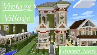 Minecraft Grocery Store Tour Vintage Village [upl. by Alton]