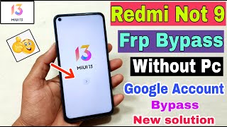 Redmi Note 9 FRP Bypass Without Pc  New Trick  Redmi Note 9 Google Account Bypass  Frp Unlock [upl. by Merton886]