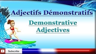 Learn French  Demonstrative Adjectives  Les adjectifs démonstratifs [upl. by Marou]