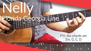 Lil Bit Nelly Florida Georgia Line Guitar Tutorial  Tab Chords [upl. by Adnamal]