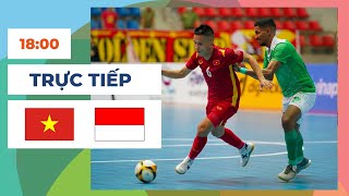 🔴 Việt Nam vs Indonesia  Futsal  Cạnh Tranh Ngôi Vương [upl. by Esina]