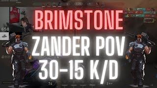 100T Zander POV Brimstone on Bind 3015 KD VALORANT Pro POV [upl. by Essa]