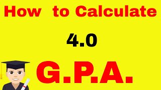 How to Calculate GPA  40 Grade Point Average Formula [upl. by Blaise262]