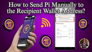 How to Send Pi Manually to the Recipient Wallet Address StepbyStep Guide [upl. by Notnyw133]