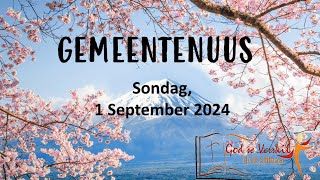 Gemeentenuus vir 1 September 2024  Stilbaai NG Gemeente [upl. by Davin768]